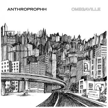 Anthroprophh - Omegaville (2018) Album Info