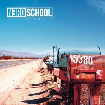 Nerd School - Blue Sky For White Lies (2018) Album Info