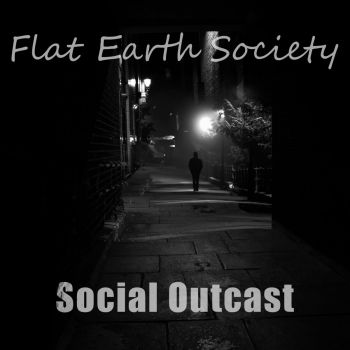 Flat Earth Society - Social Outcast (2018) Album Info