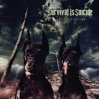 Survival Is Suicide - Retrovolution (2018)