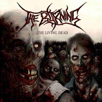 The Burning - The Living Dead (2018) Album Info