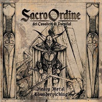 Sacro Ordine - Heavy Metal Thunderpicking (2018) Album Info