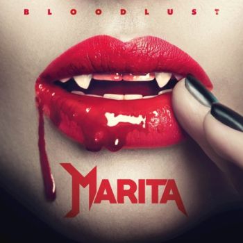 Marita - Bloodlust (2018) Album Info