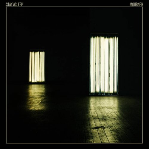 Stay Asleep - Mourner (2018) Album Info