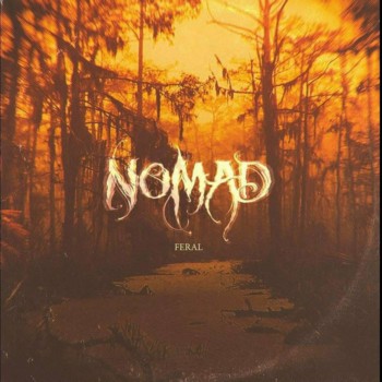 Nomad - Feral (2018)