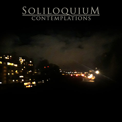 Soliloquium - Contemplations (2018) Album Info
