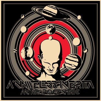 A Nameless Inertia - Anthropocentric (2018) Album Info