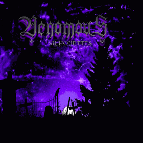 Venomous - Silhouettes (2018) Album Info