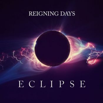 Reigning Days - Eclipse (2018) Album Info