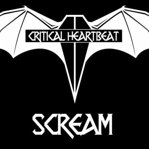 Critical Heartbeat - Scream (2018) Album Info