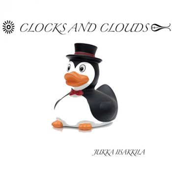 Jukka Iisakkila - Clocks And Clouds (2018) Album Info