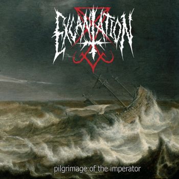 Excantation - Pilgrimage Of The Imperator (2018) Album Info