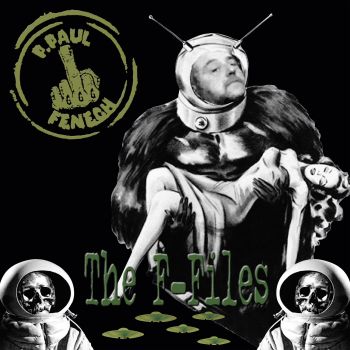 P. Paul Fenech - The F-Files (2018) Album Info