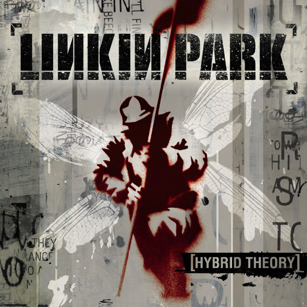 Linkin Park &#8206;– Hybrid Theory (2000)