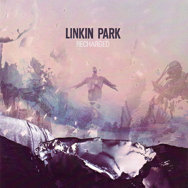 Linkin Park &#8206;– Recharged (2013)