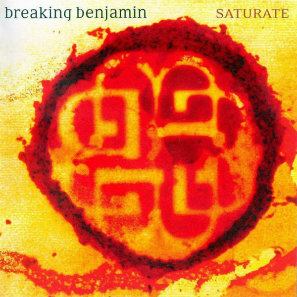 Breaking Benjamin &#8206; Saturate (2002)