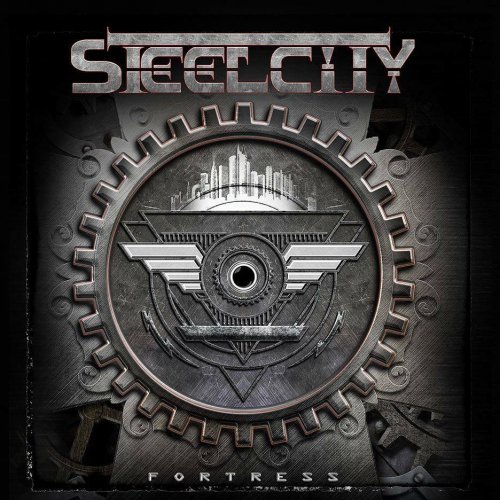 SteelCity - Fortress (2018) Album Info