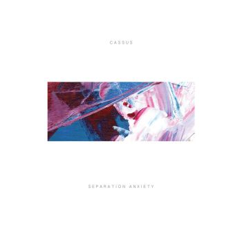 Cassus - Separation Anxiety (2018) Album Info
