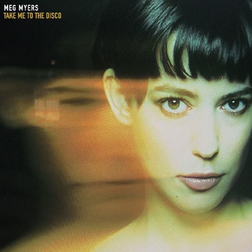 Meg Myers - Take Me to the Disco (2018) Album Info