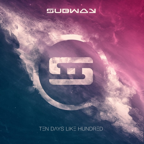 Subway - Ten Days Like Hundred (2018)