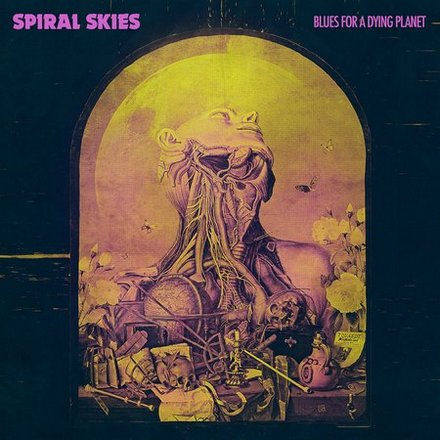 Spiral Skies - Blues for a Dying Planet (2018) Album Info