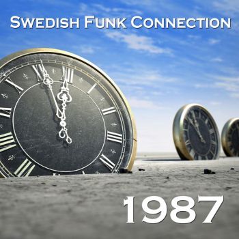 Swedish Funk Connection - 1987 (2018) Album Info