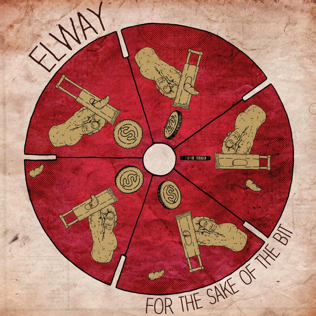 Elway - For the Sake of the Bit (2018)