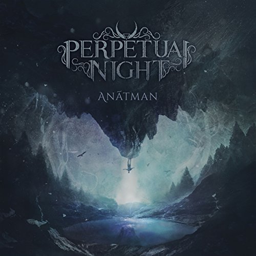 Perpetual Night - An&#226;tman (2018) Album Info