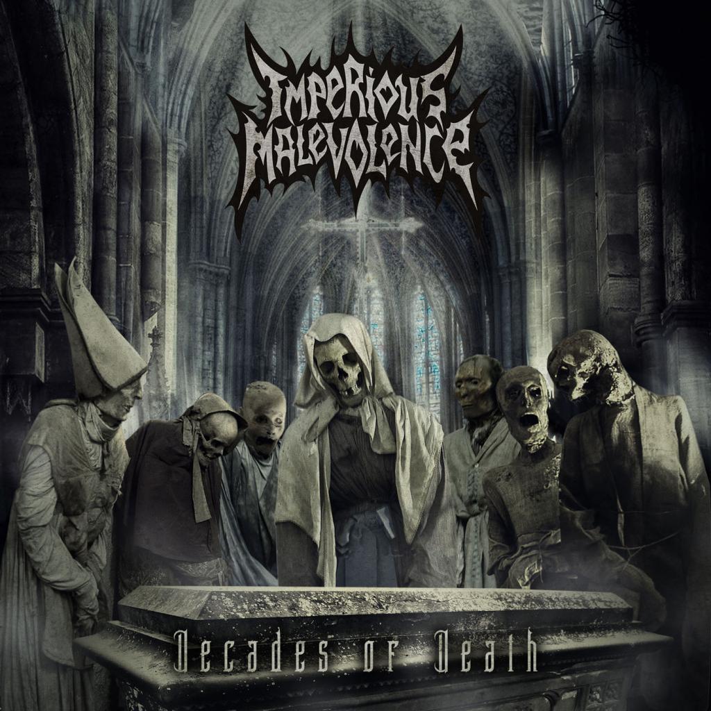 Imperious Malevolence - Decades of Death (2018) Album Info