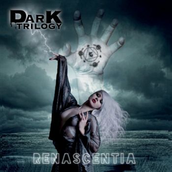 Dark Trilogy - Renascentia (2018) Album Info