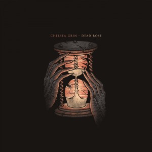 Chelsea Grin - Dead Rose [Single] (2018) Album Info
