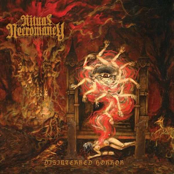 Ritual Necromancy - Disinterred Horror (2018) Album Info