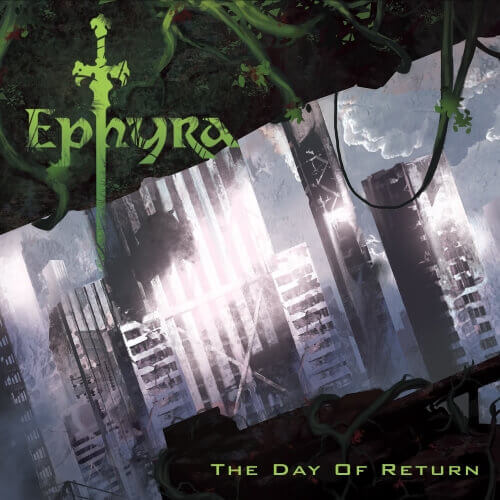 Ephyra - The Day of Return (2018) Album Info