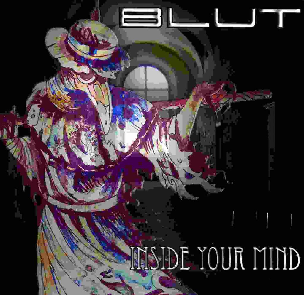 Blut - Inside Your Mind (Inside My Mind Remix) (2018)