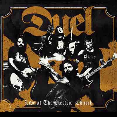 Duel - Live at the Electric Church (2018)