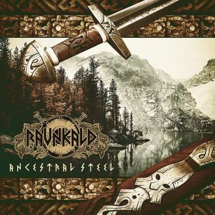 Ravnkald - Ancestral Steel (2018) Album Info
