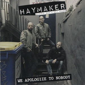 Haymaker - We Apologize to Nobody (2018)