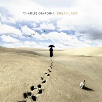 Charlie Giardina - Dreamland (2018)