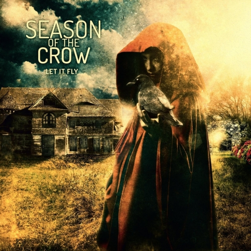 Season of the Crow - Let It Fly (2018)