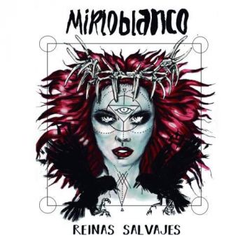 Mirloblanco - Reinas Salvajes (2018) Album Info