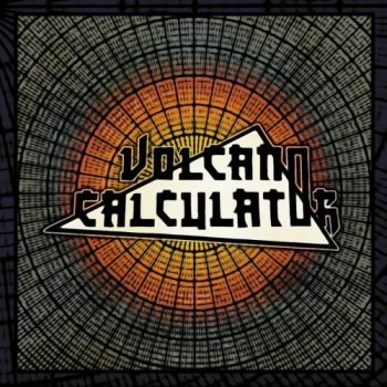 Volcano Calculator - Volcano Calculator (2018) Album Info