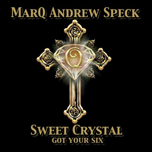 Sweet Crystal - Got Your Six (2018) Album Info