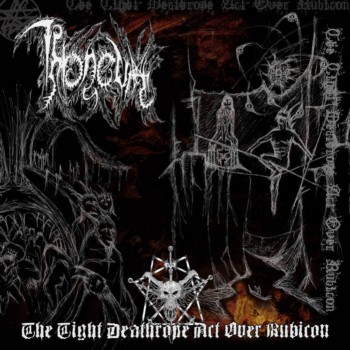 Throneum - The Tight Deathrope Act over Rubicon (2018)