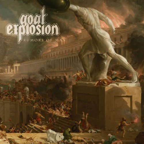Goat Explosion - Rumors of Man (2018)