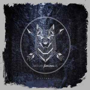 Wolves Among Us - Collapse [Single] (2018) Album Info