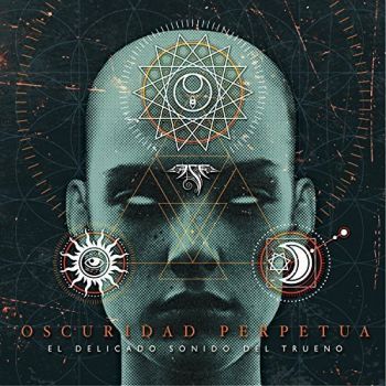 El Delicado Sonido Del Trueno - Oscuridad Perpetua (2018) Album Info