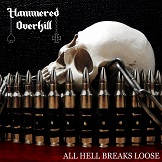 Hammered Overkill - All Hell Breaks Loose (2018)