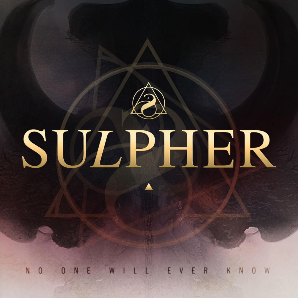 Sulpher - No One Will Ever Know (2018) Album Info