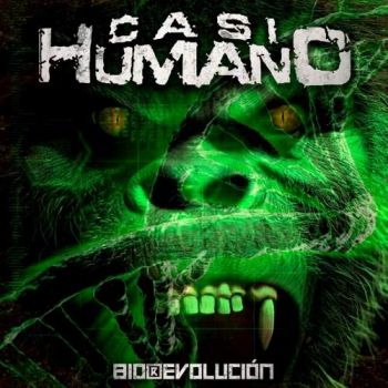 Casi Humano - Biorevolucion (2018) Album Info