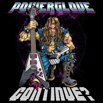 Powerglove - Continue? (2018) Album Info